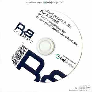 Michael Angelo & Jim - For A Friend Album