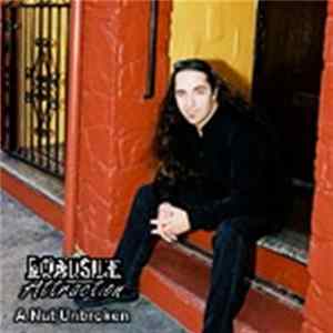 Phil Johnson And Roadside Attraction - A Nut Unbroken Album