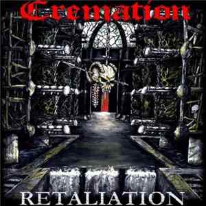 Cremation - Retaliation Album