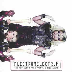 Prince & 3RDEYEGIRL - Plectrumelectrum Album