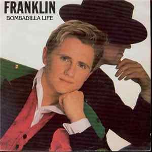 Franklin - Bombadilla Life Album