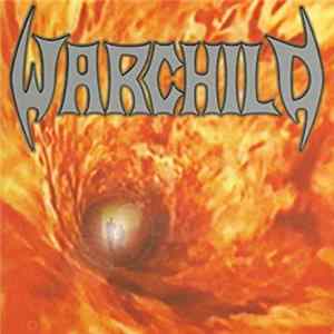 Warchild - Open Fire Album