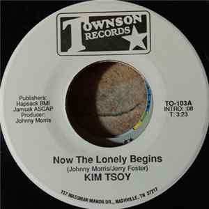 Kim Tsoy - Now The Lonely Begins Album