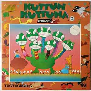 Txotxongillo - Kuttun Kuttuna Album
