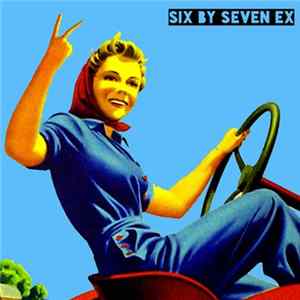 Six By Seven - EX II.2 Album