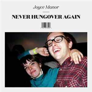 Joyce Manor - Never Hungover Again Album