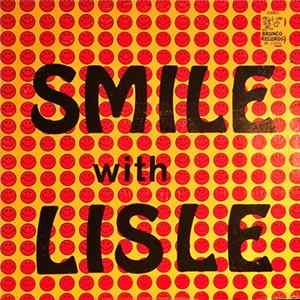 Lisle - Smile With Lisle Album