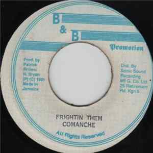 Comanche - Frightin Them Album