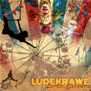 Lude Krawe - Svetla Cirkusa Album