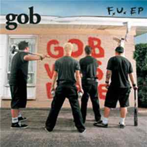 Gob - F.U. EP Album