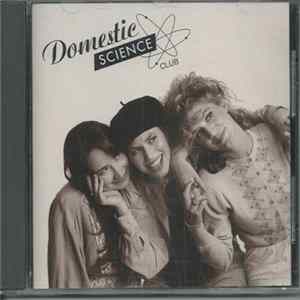 Domestic Science Club - Domestic Science Club Album