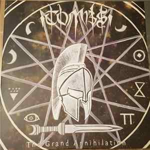 Tombs - The Grand Annihilation Album