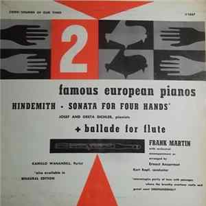 Josef And Greta Dichler / Kamillo Wanansell - 2 Famous European Pianos + Ballade For Flute Album