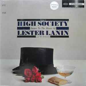 Lester Lanin And His Orchestra - High Society (Volume 11) Album