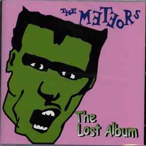 The Meteors - The Lost Album Album