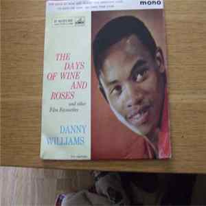 Danny Williams - The Days Of Wine And Roses Album