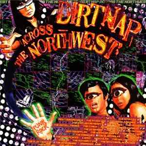 Various - Dirtnap Across The Northwest Album