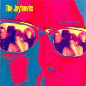 The Jayhawks - Sound Of Lies Album