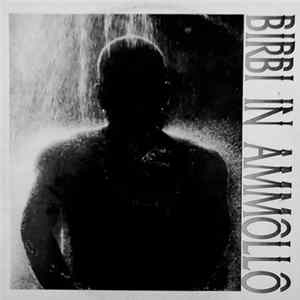 Birbi - In Ammollo Album
