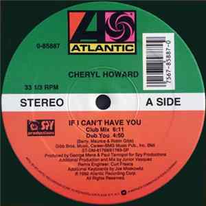 Cheryl Howard - If I Can't Have You Album