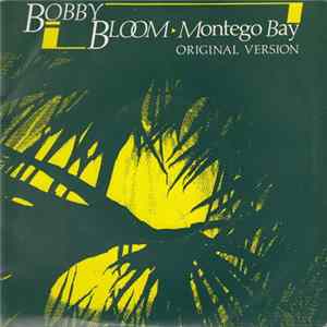 Bobby Bloom - Montego Bay Album