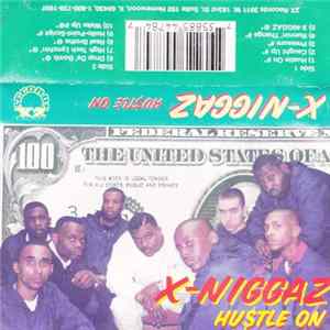 X-Niggaz - Hu$tle On Album