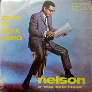 Nelson Y Sus Estrellas - Esto Sí Está Duro Album
