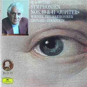 W. A. Mozart : Wiener Philharmoniker, Leonard Bernstein - Symphonien Nos. 40 & 41 »Jupiter« Album