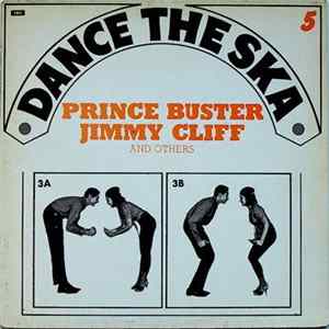 Various - [Prince Buster, Jimmy Cliff And Others] Dance The Ska Vol. 5 Album