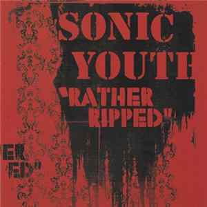 Sonic Youth - Rather Ripped Album