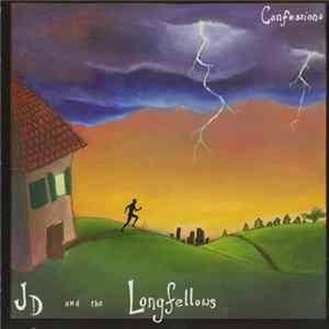 JD and The Longfellows - Confessions Album