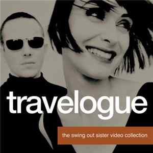 Swing Out Sister - Travelogue - The Swing Out Sister Video Collection Album