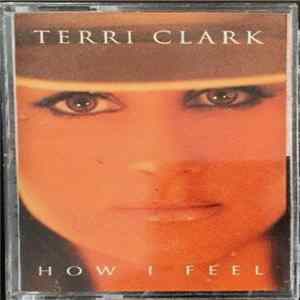 Terri Clark - How I Feel Album