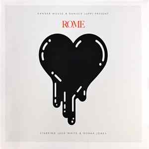 Danger Mouse & Daniele Luppi - Rome Album