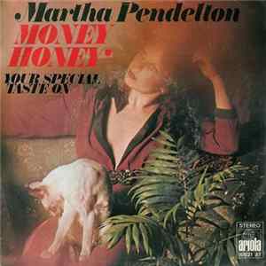 Martha Pendelton - Money Honey Album