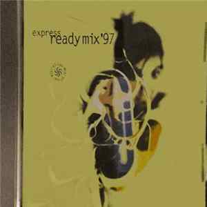 Various - Express Ready Mix '97 Album