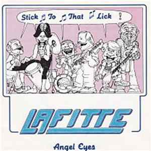 Lafitte - Stick To That Lick / Angels Eyes Album