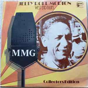Jelly Roll Morton - West End Blues Album