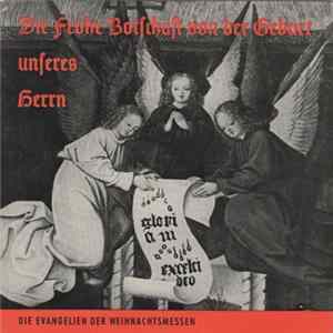 Herbert Lehnert, Dieter Traupe - Die Frohe Botschaft von Der Geburt Unseres Herrn Album