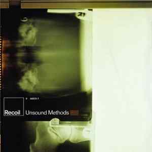 Recoil - Unsound Methods Album