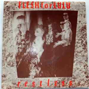 Flesh For Lulu - Restless Album