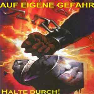Auf Eigene Gefahr - Halte Durch! Album