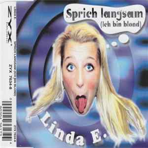 Linda E. - Sprich Langsam (Ich Bin Blond) Album