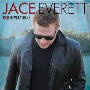 Jace Everett - Red Revelations Album