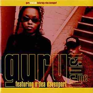 Guru Featuring N'Dea Davenport - Trust Me Album