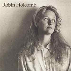 Robin Holcomb - Robin Holcomb Album
