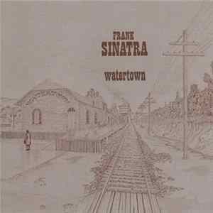 Frank Sinatra - Watertown Album