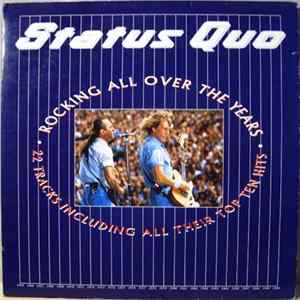 Status Quo - Rocking All Over The Years Album