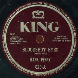Hank Penny - Bloodshot Eyes / I Was Satisfied Album