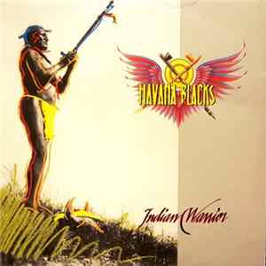 Havana Blacks - Indian Warrior Album